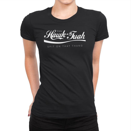 Enjoy Hawk Tuah - Womens Premium T-Shirts RIPT Apparel Small / Black