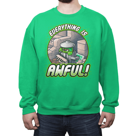 Everything is Awful! - Crew Neck Crew Neck RIPT Apparel