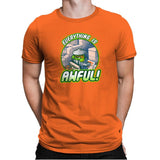Everything is Awful Exclusive - Mens Premium T-Shirts RIPT Apparel Small / Classic Orange