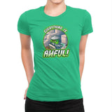 Everything is Awful Exclusive - Womens Premium T-Shirts RIPT Apparel Small / Kelly Green