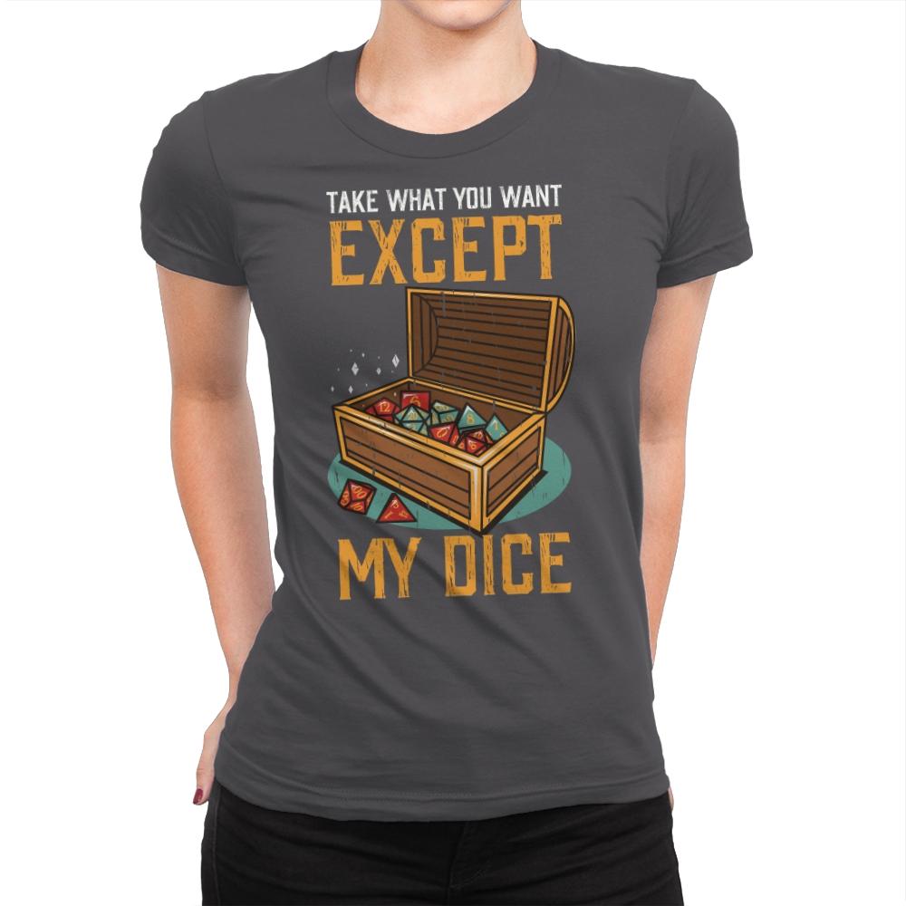 Except My Dice - Womens Premium T-Shirts RIPT Apparel Small / Heavy Metal