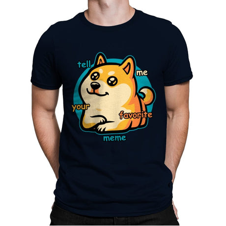 Favorite Meme Dog - Mens Premium T-Shirts RIPT Apparel Small / Midnight Navy