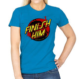 Finish Him! - Womens T-Shirts RIPT Apparel Small / Sapphire
