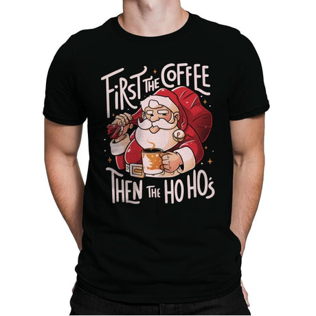First the Coffee - Mens Premium T-Shirts RIPT Apparel Small / Black