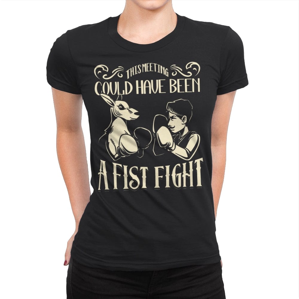 Fist Fight Meeting - Womens Premium T-Shirts RIPT Apparel Small / Black