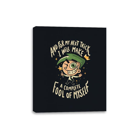 Fool of Myself Trick - Canvas Wraps Canvas Wraps RIPT Apparel 8x10 / Black