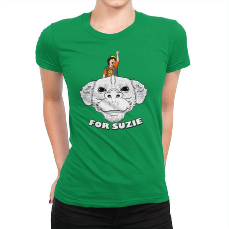 For Suzie - Womens Premium T-Shirts RIPT Apparel Small / Kelly Green