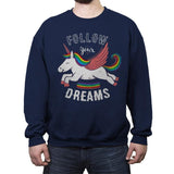Forever Follow Your Dreams - Crew Neck Sweatshirt Crew Neck Sweatshirt RIPT Apparel