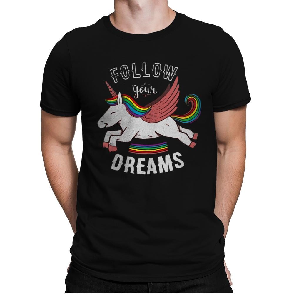 Forever Follow Your Dreams - Mens Premium T-Shirts RIPT Apparel Small / Black