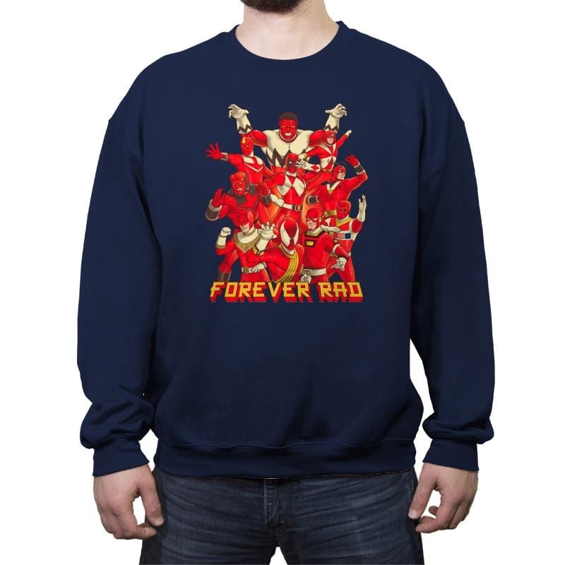 Forever Rad - Crew Neck Sweatshirt Crew Neck Sweatshirt RIPT Apparel