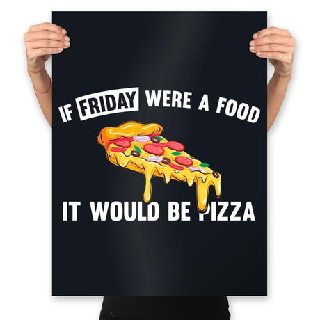 Friday Pizza - Prints Posters RIPT Apparel 18x24 / Black