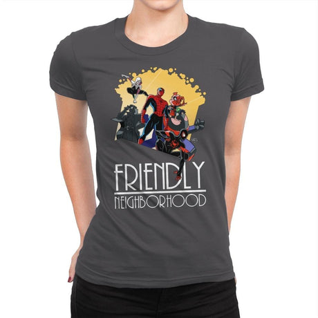 Friendly Neighborhood - Anytime - Womens Premium T-Shirts RIPT Apparel Small / Heavy Metal