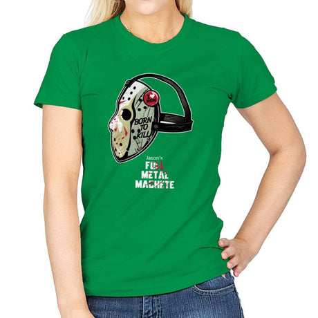 Full Metal Machete - Womens T-Shirts RIPT Apparel Small / Irish Green