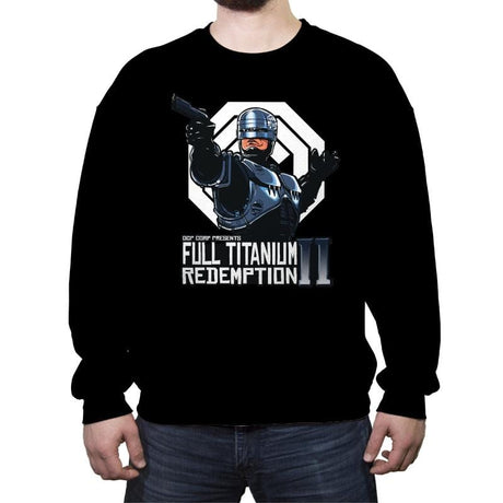 Full Titanium Redemption - Crew Neck Sweatshirt Crew Neck Sweatshirt RIPT Apparel