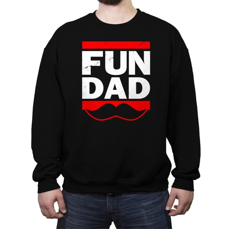 Fun Dad - Crew Neck Sweatshirt Crew Neck Sweatshirt RIPT Apparel Small / Black