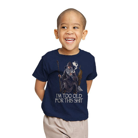 Gandalf is too Old - Youth T-Shirts RIPT Apparel X-small / Navy