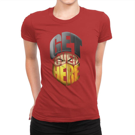 Get Over Here! - Womens Premium T-Shirts RIPT Apparel Small / Red