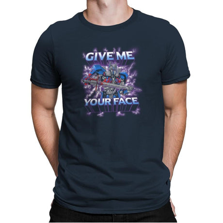 Give Me Your Face Exclusive - Mens Premium T-Shirts RIPT Apparel Small / Indigo