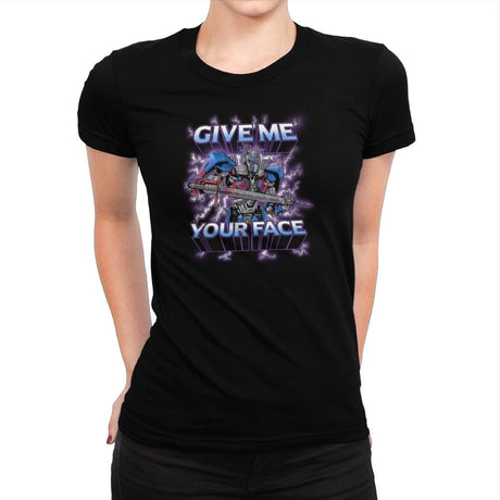Give Me Your Face Exclusive - Womens Premium T-Shirts RIPT Apparel Small / Indigo