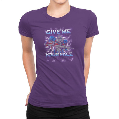 Give Me Your Face Exclusive - Womens Premium T-Shirts RIPT Apparel Small / Purple Rush