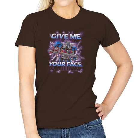 Give Me Your Face Exclusive - Womens T-Shirts RIPT Apparel Small / Dark Chocolate
