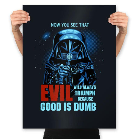 Good is Dumb - Prints Posters RIPT Apparel 18x24 / Black