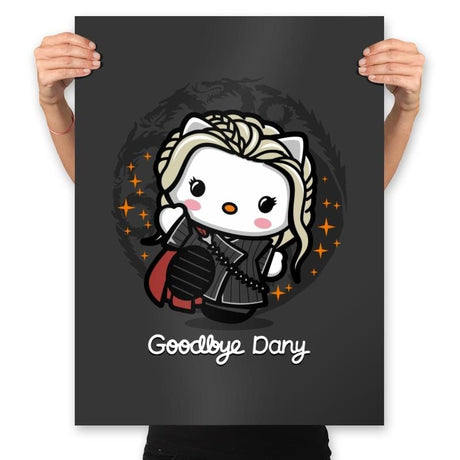 Goodbye Dany - Prints Posters RIPT Apparel 18x24 / Charcoal