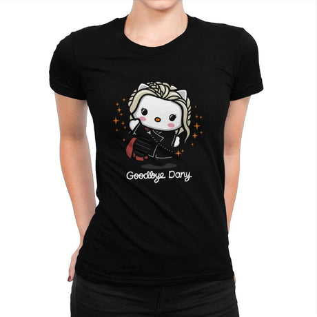 Goodbye Dany - Womens Premium T-Shirts RIPT Apparel Small / Indigo