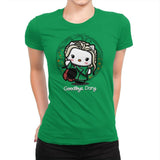 Goodbye Dany - Womens Premium T-Shirts RIPT Apparel Small / Kelly Green