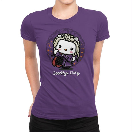 Goodbye Dany - Womens Premium T-Shirts RIPT Apparel Small / Purple Rush