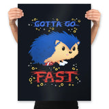 Gotta Go Super Fast - Prints Posters RIPT Apparel 18x24 / Black