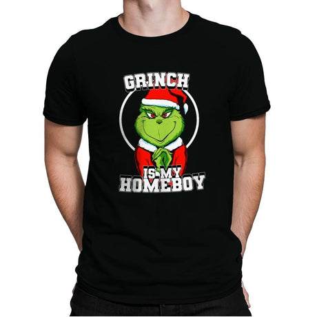 Grinch Is My Homeboy - Mens Premium T-Shirts RIPT Apparel Small / Black