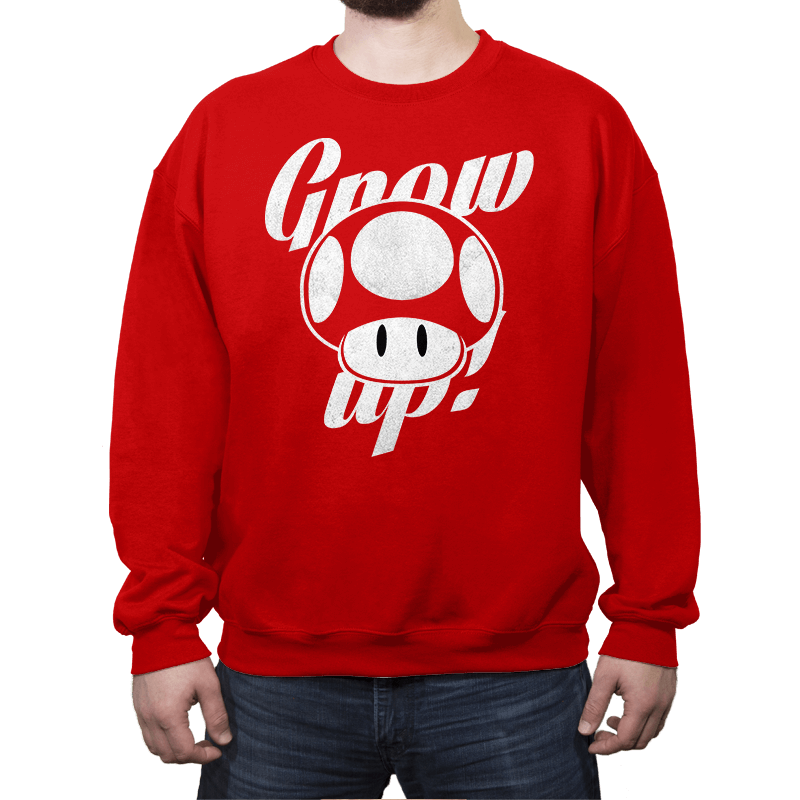 Grow up! - Crew Neck Crew Neck RIPT Apparel