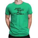 GUNS Don't Kill Exclusive - Mens Premium T-Shirts RIPT Apparel Small / Kelly Green