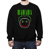HAHAHA! - Crew Neck Sweatshirt Crew Neck Sweatshirt RIPT Apparel