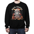 Hail Santa - Crew Neck Sweatshirt Crew Neck Sweatshirt RIPT Apparel Small / Black