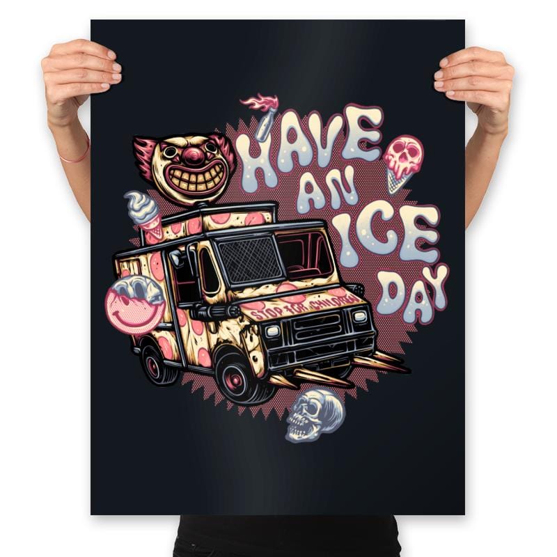 Have an Ice Day - Prints Posters RIPT Apparel 18x24 / Black