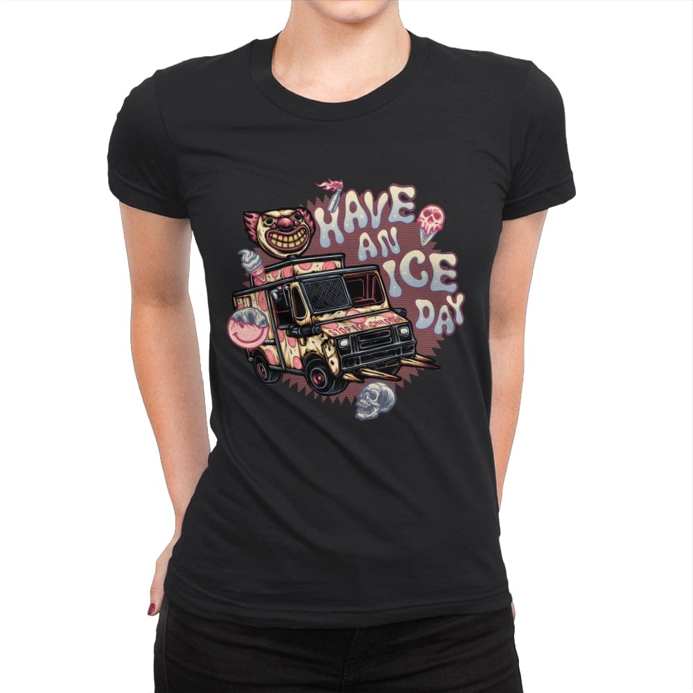 Have an Ice Day - Womens Premium T-Shirts RIPT Apparel Small / Black
