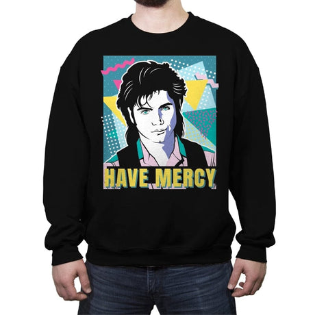 Have Mercy - Crew Neck Sweatshirt Crew Neck Sweatshirt RIPT Apparel Small / Black