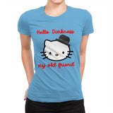 Hello Darkness My Old Friend - Womens Premium T-Shirts RIPT Apparel Small / Turquoise