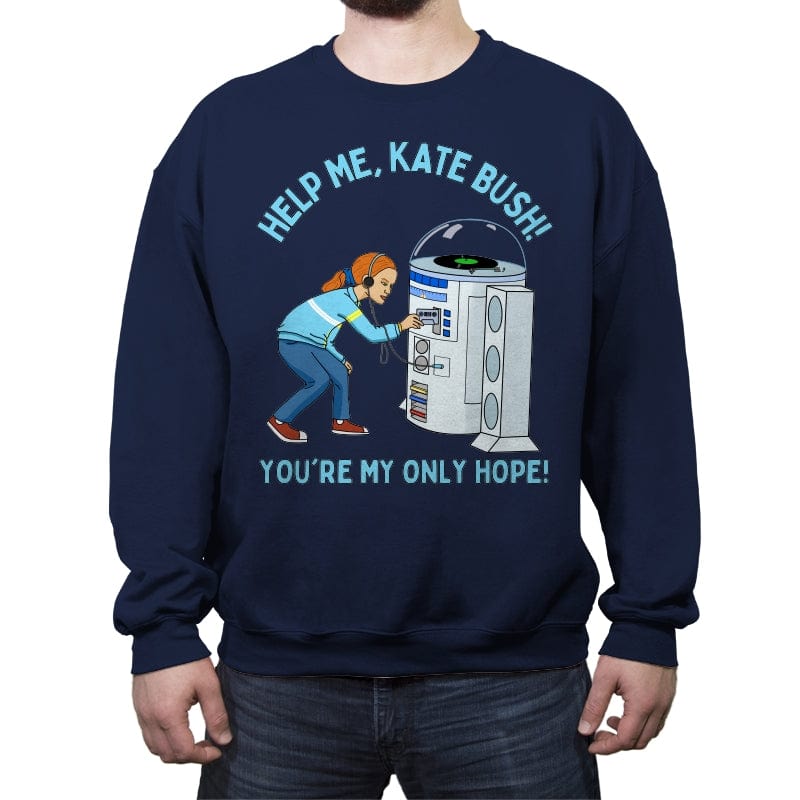 Help Me, Kate Bush! - Crew Neck Sweatshirt Crew Neck Sweatshirt RIPT Apparel Small / Navy