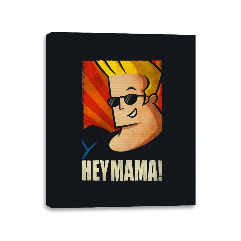 Hey Mama! - Canvas Wraps Canvas Wraps RIPT Apparel 11x14 / Black