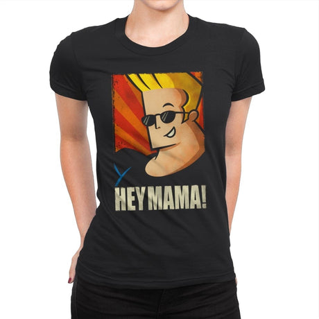 Hey Mama! - Womens Premium T-Shirts RIPT Apparel Small / Black