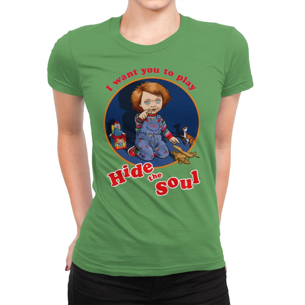 Hide the Soul - Womens Premium T-Shirts RIPT Apparel Small / Kelly