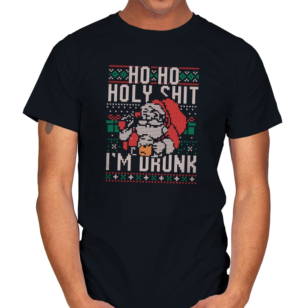 Ho Ho Holy Shit I'm Drunk - Mens T-Shirts RIPT Apparel Small / Black