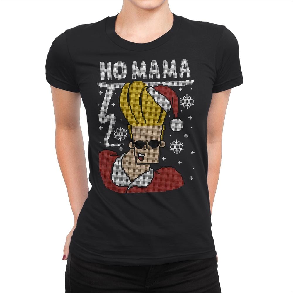 Ho Mama! - Ugly Holiday - Womens Premium T-Shirts RIPT Apparel Small / Black