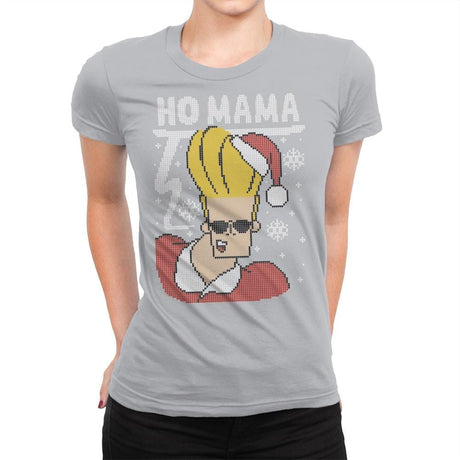 Ho Mama! - Ugly Holiday - Womens Premium T-Shirts RIPT Apparel Small / Silver