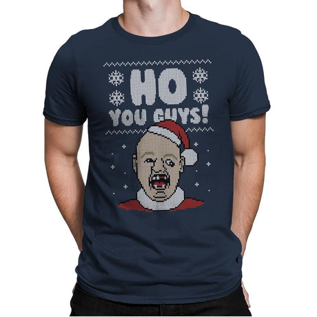 Ho You Guys! - Ugly Holiday - Mens Premium T-Shirts RIPT Apparel Small / Midnight Navy