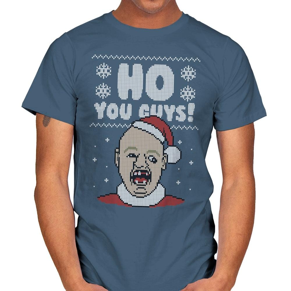 Ho You Guys! - Ugly Holiday - Mens T-Shirts RIPT Apparel Small / Indigo Blue