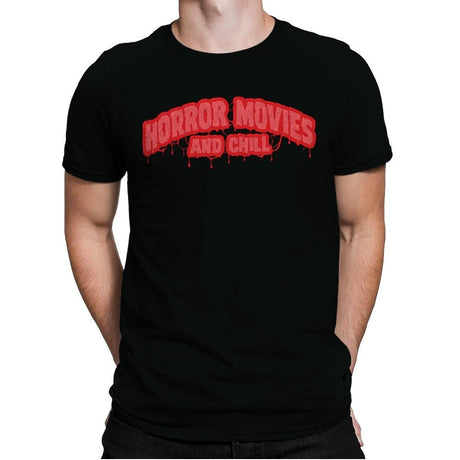 Horror Movies and Chill - Mens Premium T-Shirts RIPT Apparel Small / Black